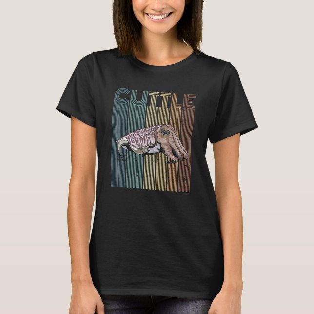 Cuttle for a Cuttlefish   T-Shirt (Front)