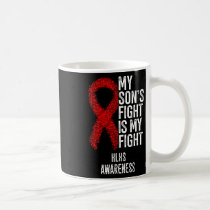 Cyanotic Heart Disease My Son's Fight Is My Fight Coffee Mug