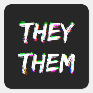 Cyber Glitch They Them Pronouns  Square Sticker