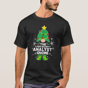 Cyber Security Analyst Gnome Xmas Family Holiday C T-Shirt