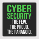 Cyber Security Computer IT Tech Software<br><div class="desc">This graphic idea is for IT tech lovers. This funny graphic / quote clothing makes all computer programmers and software engineers happy.</div>