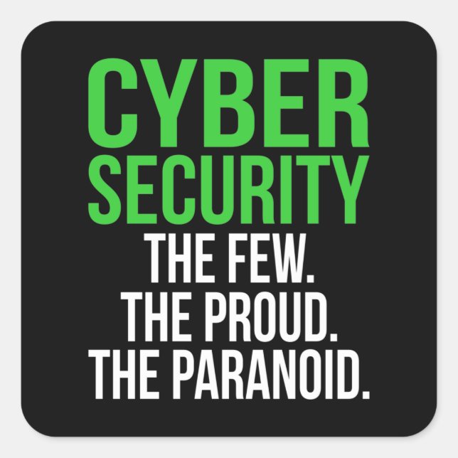 Cyber Security Computer IT Tech Software Square Sticker (Front)