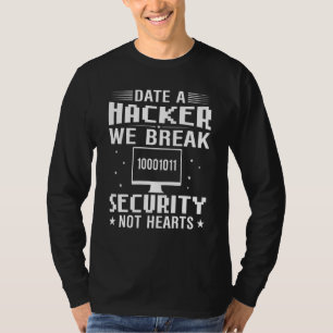 Cyber Security Expert For Cyber Hacker & Programme T-Shirt
