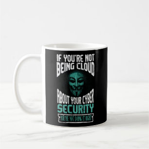Cyber Security Hacker And Cyber Securtiy Professio Coffee Mug