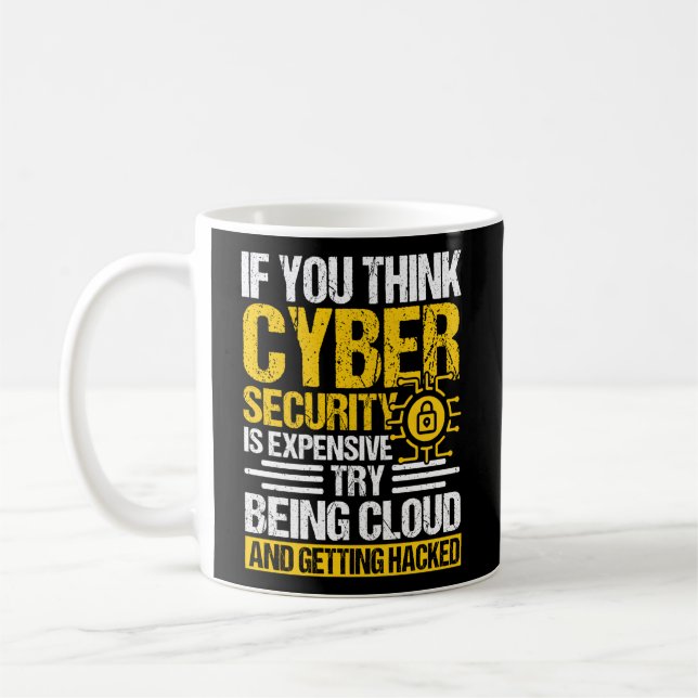 Cyber Security Hacker And Cyber Securtiy Professio Coffee Mug (Left)