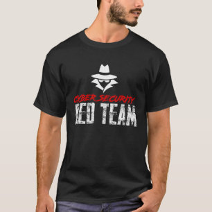 Cyber Security Red Team Security and Protect Pres T-Shirt