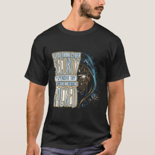 Cyber Warrior For Cyber Security Specialist T-Shirt
