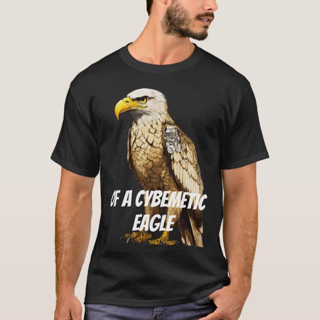 cybernetic eagle ( Designed T- shirt ) (Front)