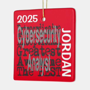 Cybersecurity Analyst Extraordinaire CUSTOM Ceramic Ornament