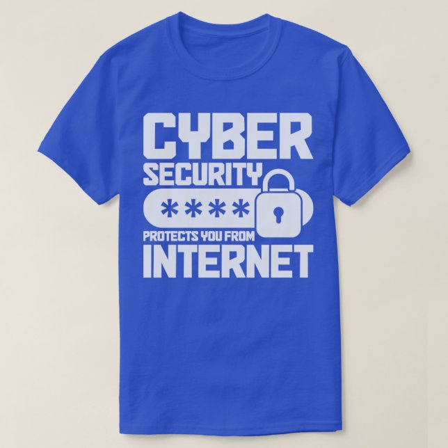 Cybersecurity Computer Security Cyber Security Fro T-Shirt (Design Front)
