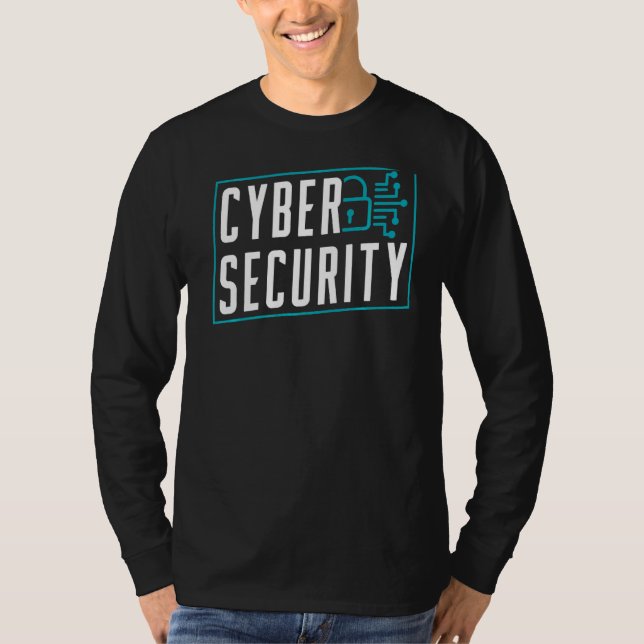 Cybersecurity Hacker Hacking Hack Cyber Security T-Shirt (Front)