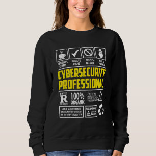 Cybersecurity Professional Qualities Programmer Ha Sweatshirt