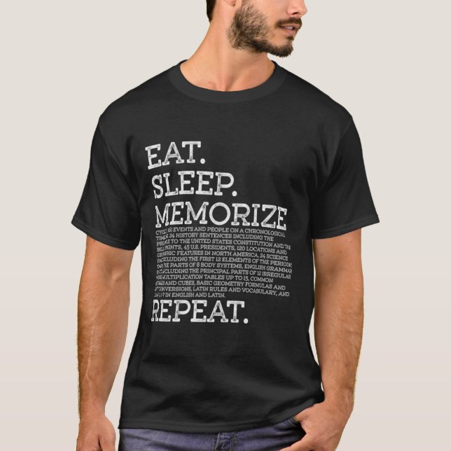 Cycle 3 Eat Sleep Memorise Repeat Memory Master  U T-Shirt (Front)