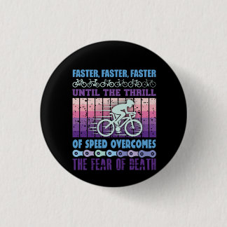 Cycling Art Faster Faster Faster 3 Cm Round Badge