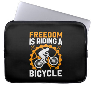 Cycling Art Freedom Is Riding A Bicycle Laptop Sleeve