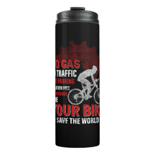 Cycling Art No Gas No Traffic Thermal Tumbler
