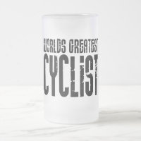 Cycling Biking & Cyclists Worlds Greatest Cyclist
