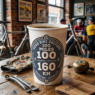 Cycling Century Ride 100 Miles 160 KM Paper Cups
