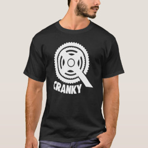Cycling Cyclist Biking Biker Bike Bicycle Cranky T-Shirt