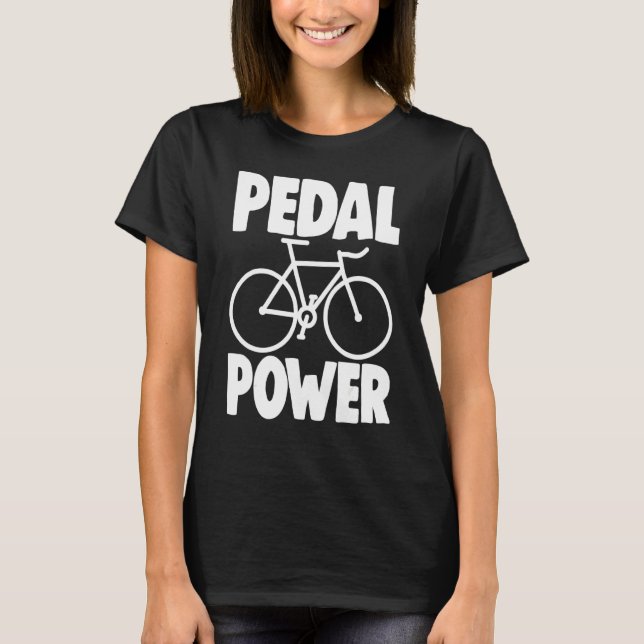 Cycling  Cyclist Biking Biker Bike Bicycle Pedal P T-Shirt (Front)