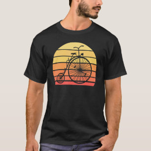 Cycling  Cyclist Biking Biker Penny Farthing Bicyc T-Shirt