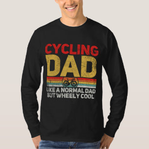 Cycling Cyclist Dad Father's Day T-Shirt