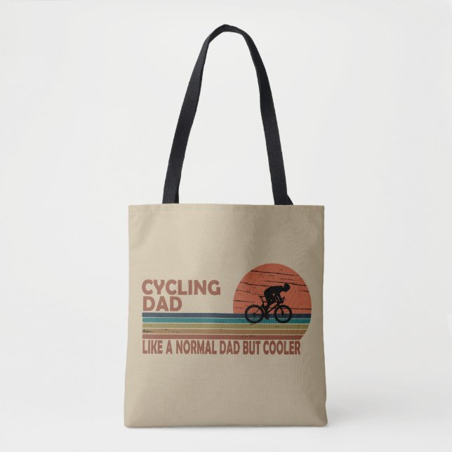 cycling dad like a normal dad but cooler tote bag (Front)