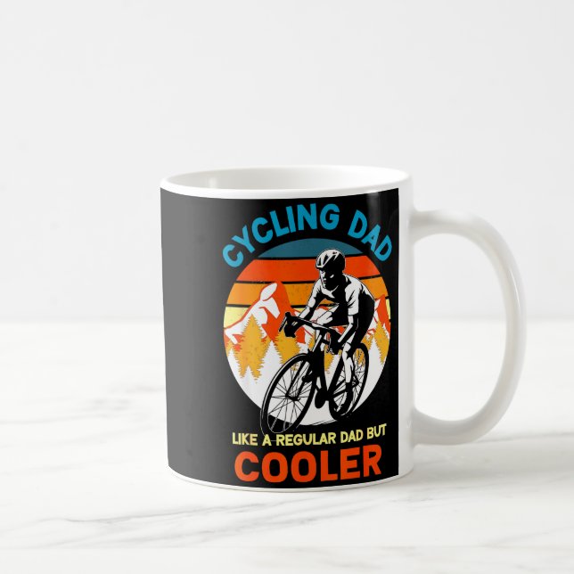 Cycling dad like a regular but cooler bycicle coffee mug (Right)