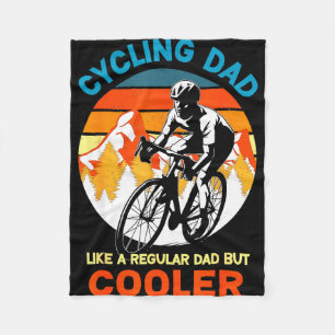 Cycling dad like a regular but cooler bycicle fleece blanket