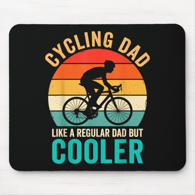 Cycling dad like a regular but cooler bycicle mouse mat (Front)