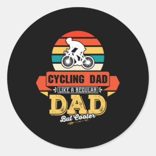 Cycling Dad Like A Regular Dad But Cooler Bicycle Classic Round Sticker