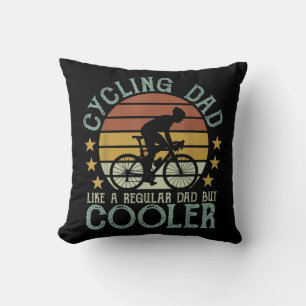 Cycling Dad Like A Regular Dad But Cooler Cycling Cushion