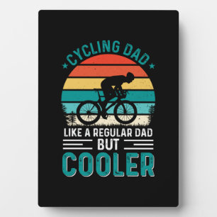 Cycling Dad Plaque