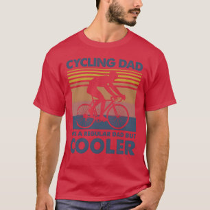 Cycling Dad Vintage Gift Father s Day family T-Shirt