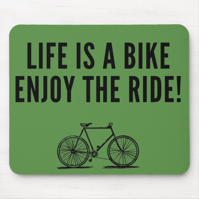 cycling inspirational quotes mouse mat (Front)