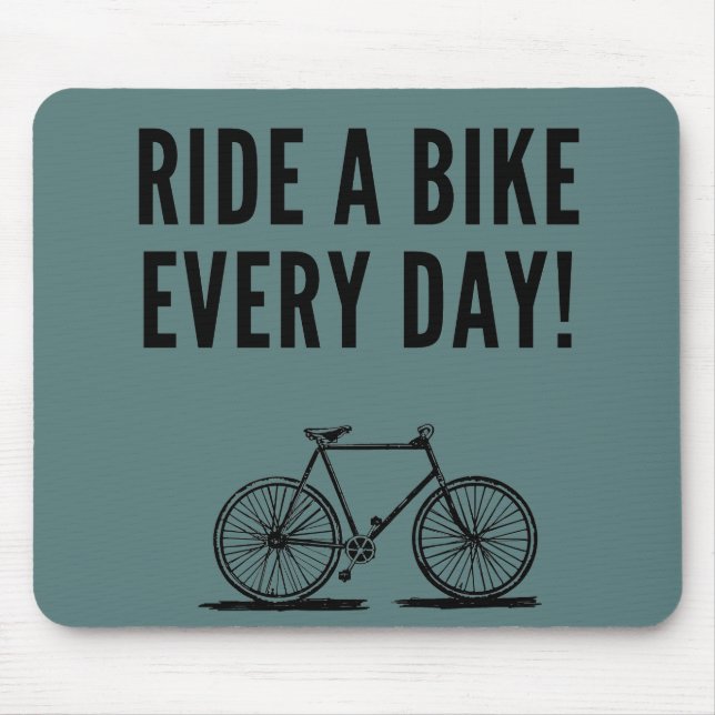 cycling inspirational quotes mouse mat (Front)