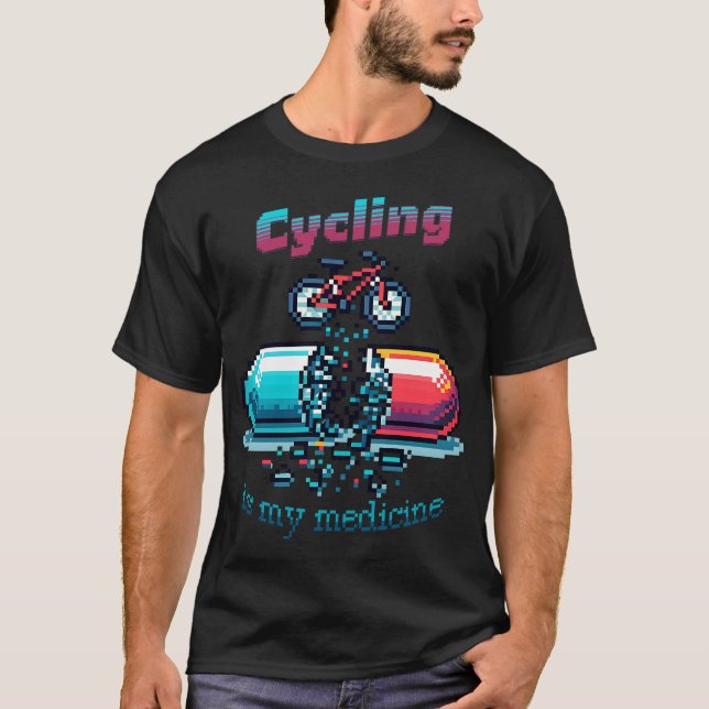 Cycling Is My Medicine T-Shirt (Front)