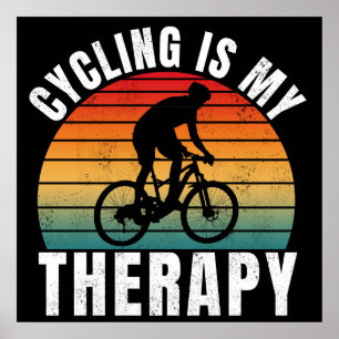 Cycling is my therapy Funny Vintage Typography Poster
