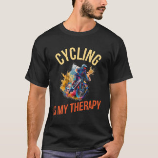 Cycling Is My Therapy T-Shirt