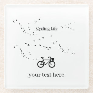 Cycling Life, free as a bird customisable Glass Coaster