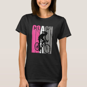Cycling Life Instructor Choreographer Coach T-Shirt