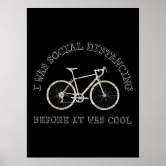 Cycling Lover Bike Riding Bicycle Social Distance Poster