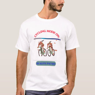 Cycling Mode ON: Reality Paused Funny Cyclist Gr T-Shirt