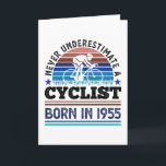 Cyclist born in 1955 70th Birthday Gifts Cycling Card<br><div class="desc">Never underestimate a Cyclist who was born in 1955. For cyclists who love to cycle,  cycling,  bike riding & mountain biking. Funny 70th Birthday,  Father's Day or Christmas Gift for men,  women.</div>