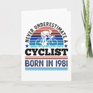 Cyclist born in 1981 40th Birthday Gifts Cycling Card