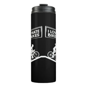 Cyclist I Love Bikes Thermal Tumbler