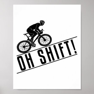Cyclist Mountain Biker Funny Biking  Poster