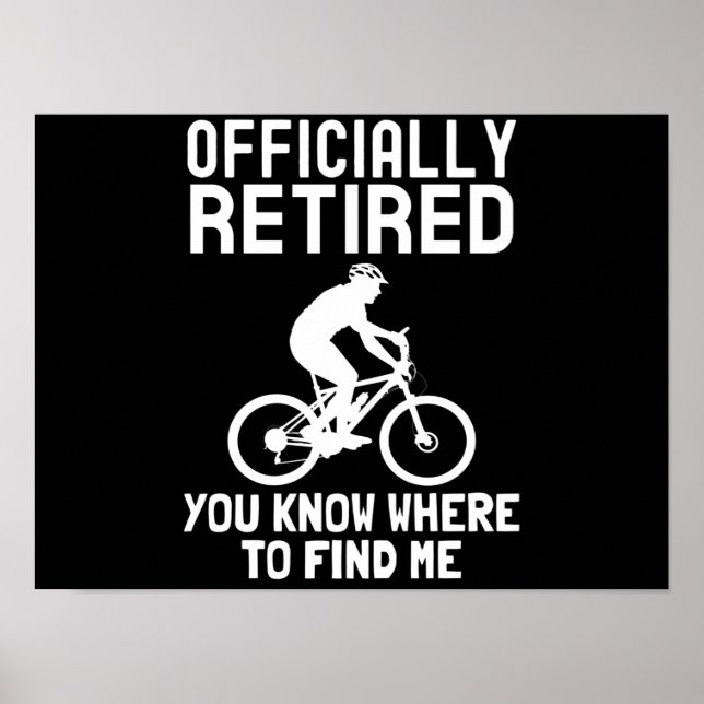 Cyclist retirement 2022 funny retired men bicycle poster (Front)
