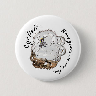 Cyclists More gears, more fun. cycling sport 6 Cm Round Badge