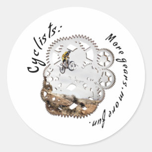 Cyclists More gears, more fun. cycling sport Classic Round Sticker